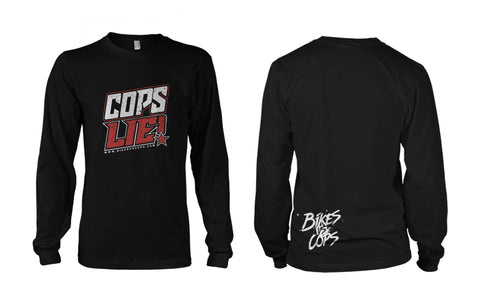 LONGSLEEVE - I DON'T STOP FOR COPS