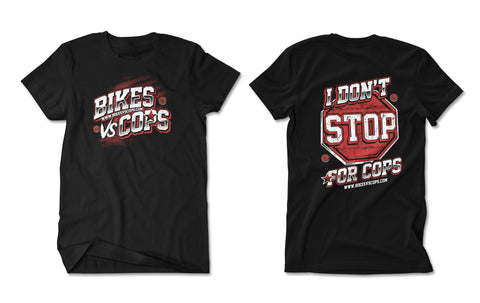T-SHIRT - ONLY GAY COPS GIVE ME TICKETS
