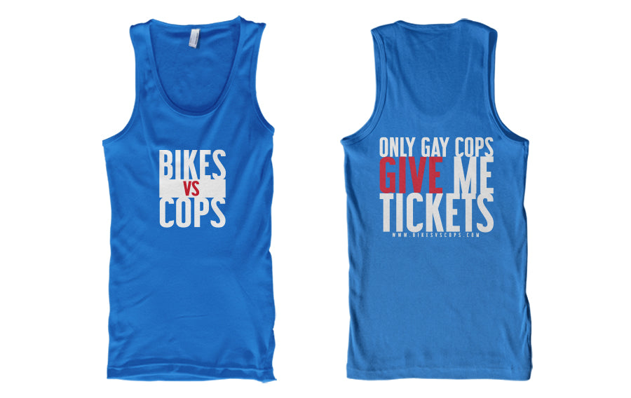 TANK - GAY COPS GIVE ME TICKETS