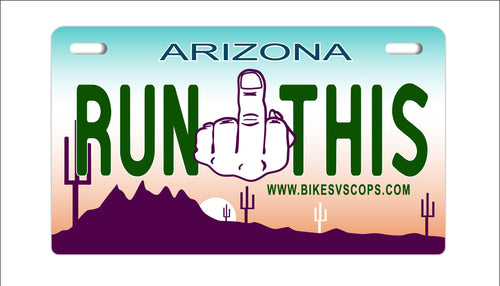 RUN THIS PLATE - ARIZONA