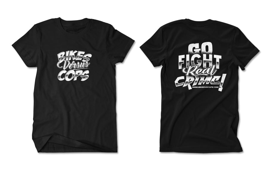 T-SHIRT - GO FIGHT REAL CRIME