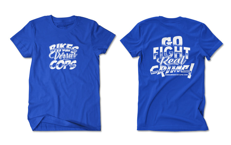 T-SHIRT - GO FIGHT REAL CRIME